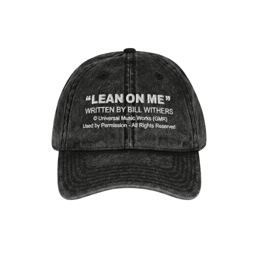 Lean On Me Lyric Dad Hat Embroidered Birthday Gift For Husband - Merchluma