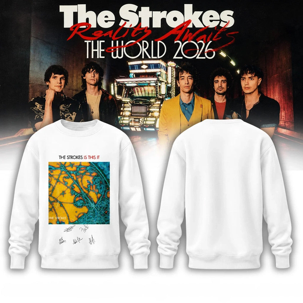 The Strokes Reality Awaits Tour 2026 Sweatshirt The Strokes Merch Best Gifts For Men - Merchluma