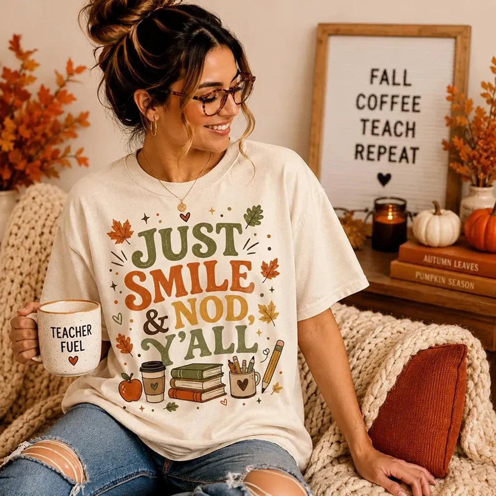 Teacher Shirt Fall Funny Teacher Meme Tee Just Smile And Nod Y'all Shirt Teacher Gifts Ideas - Merchluma