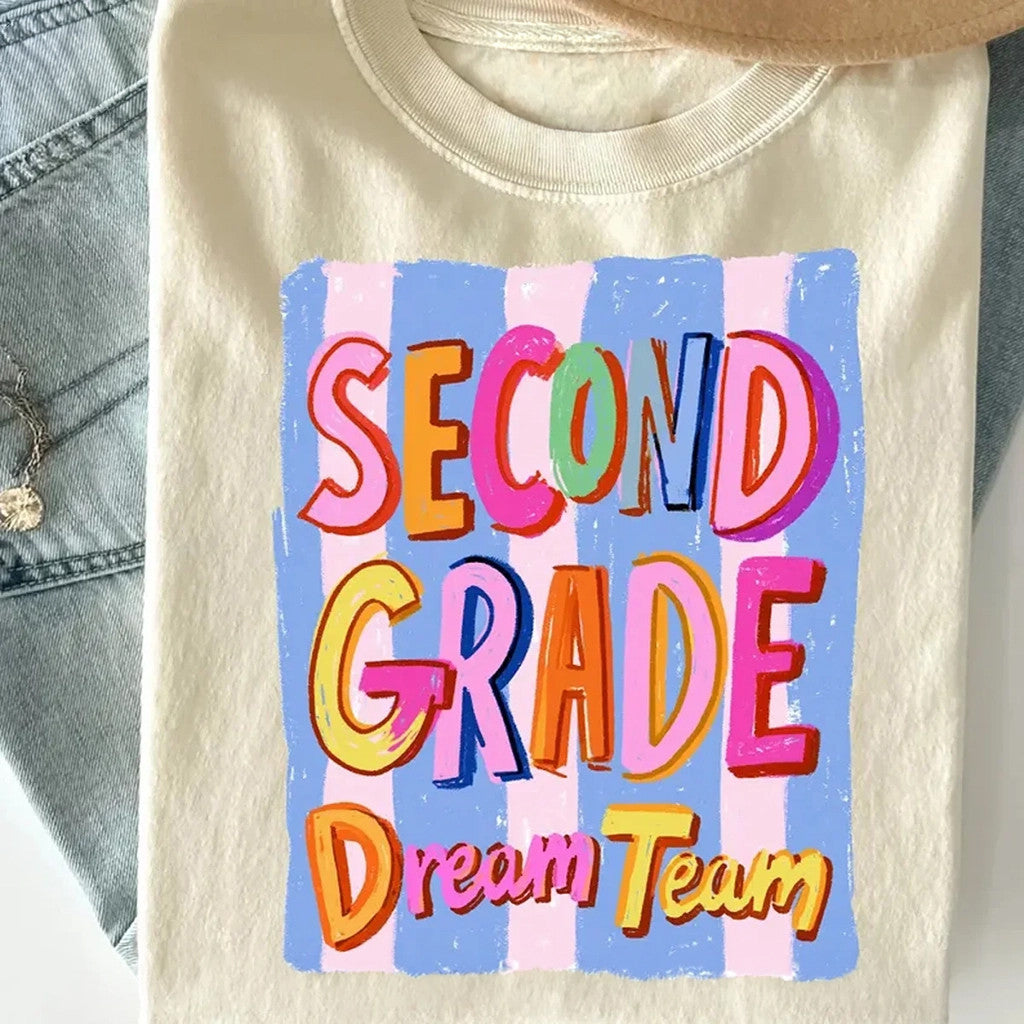Teacher Team Shirt Second Grade Dream Team T-Shirt Back To School Gift For Teachers - Merchluma