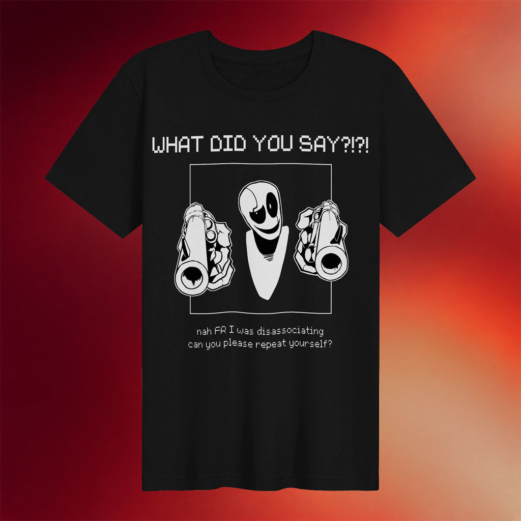 PaperBoxMart Merch 2026 What Did You Say Shirt Black Gifts For My Husband - Merchluma