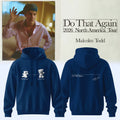 Malcolm Todd Merch Do That Again Tour Signed Teddy Hoodie Birthday Gifts For Music Lovers - Merchluma