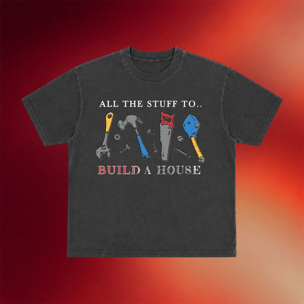 Medium Build Merch 2026 Build A House T-Shirt Gifts For Your Boyfriend - Merchluma