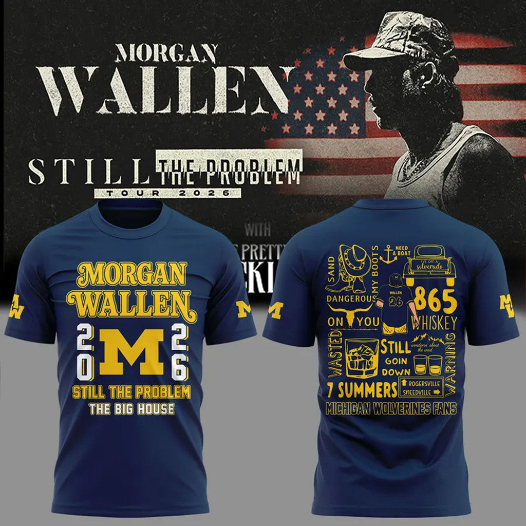 Morgan Wallen X Michigan Wolverines Merch Still The Problem Tour 2026 T-Shirt MW Merchandise - Merchluma