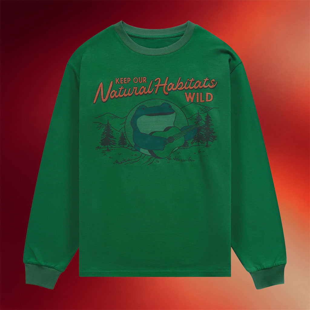Natural Habitat Shorts Merch 2026 Keep Our Natural Habitat Wild Long Sleeve Shirt Friend Gifts - Merchluma