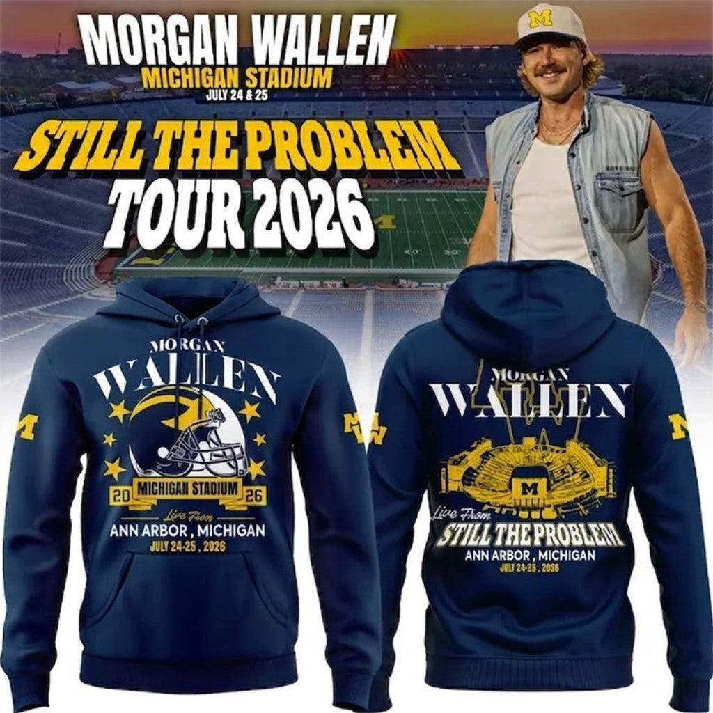 Morgan Wallen X Michigan Wolverines Still The Problem Tour 2026 Hoodie MW Concert Merch For Fan - Merchluma