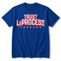 Trust LeProcess Shirt 2026 LeBron James Merch Gift For Basketball Lovers - Merchluma