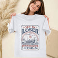 Get In Loser We're Returning To Ithaca T-Shirt Odyssey Meme Tee Gifts For Her - Merchluma