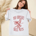 You Odyssey Deez Nuts T-Shirt Greek Mythology Meme Shirt Present For Him - Merchluma