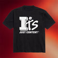 It's Just Content Merch Tylil James 2026 It's Just Content OG T-Shirt Black Present For Fans - Merchluma