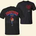 Spiderman Together Forever Shirt Funny Couple T-Shirt Gifts For Him Her - Merchluma
