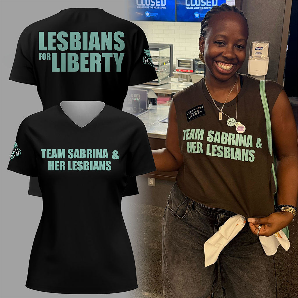 NY Liberty Merch Team Sabrina And Her Lesbians V-Neck Shirt Lesbians For Liberty T-Shirt Black - Merchluma