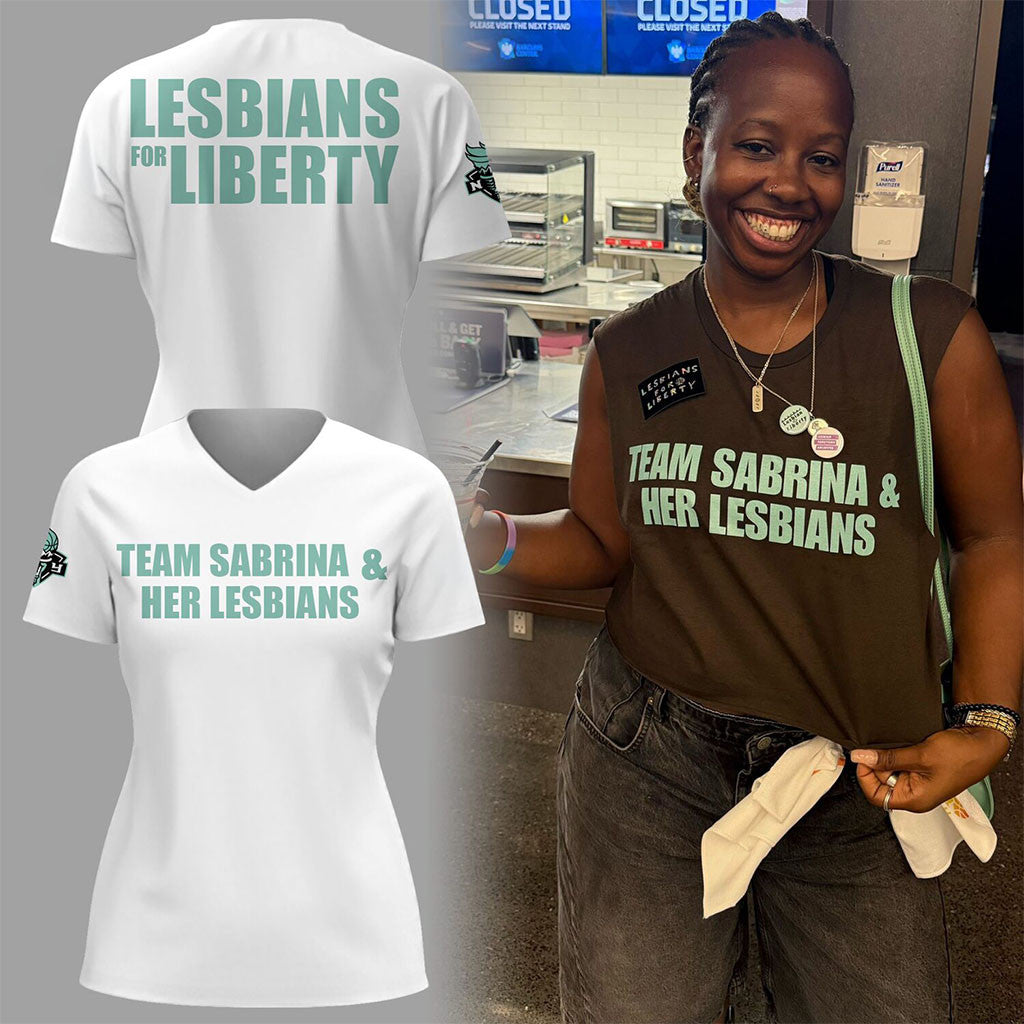 NY Liberty Merch Team Sabrina And Her Lesbians V-Neck Shirt Lesbians For Liberty T-Shirt White - Merchluma