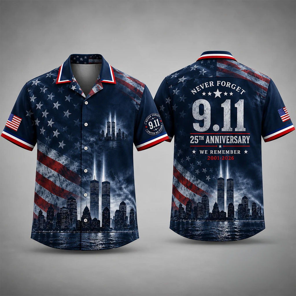 9 11 Never Forget 25th Anniversary Hawaiian Shirt We Remember Shirt Patriot Day Gifts - Merchluma