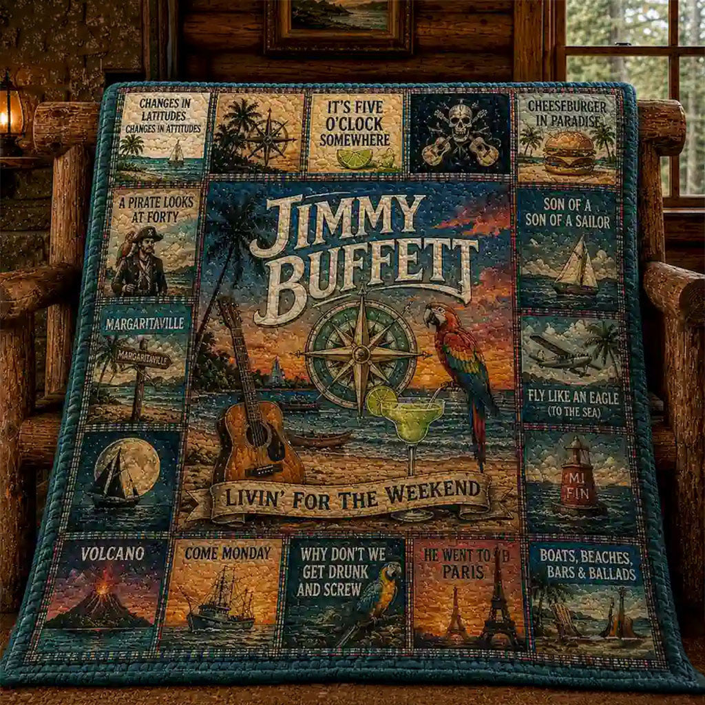 Jimmy Buffett Livin For The Weekend Quilt Blanket Jimmy Buffett Merch Gift For Music Lovers - Merchluma