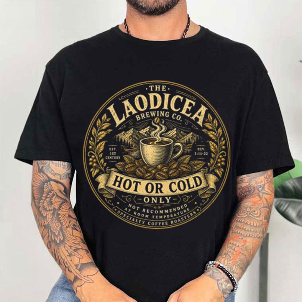 Christian Verse Joke Bible Humor Saying Scripture Lover T-Shirt Laodicea Brewing Co Shirt - Merchluma