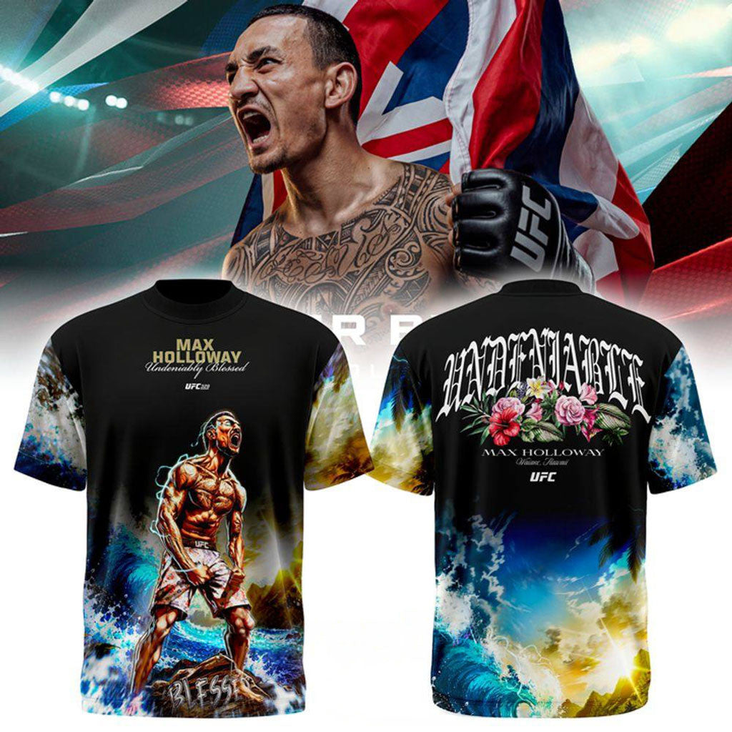 329 Max Holloway Undeniably Blessed T-Shirt UFC Merch Max Holloway Merch Gift For Fans - Merchluma