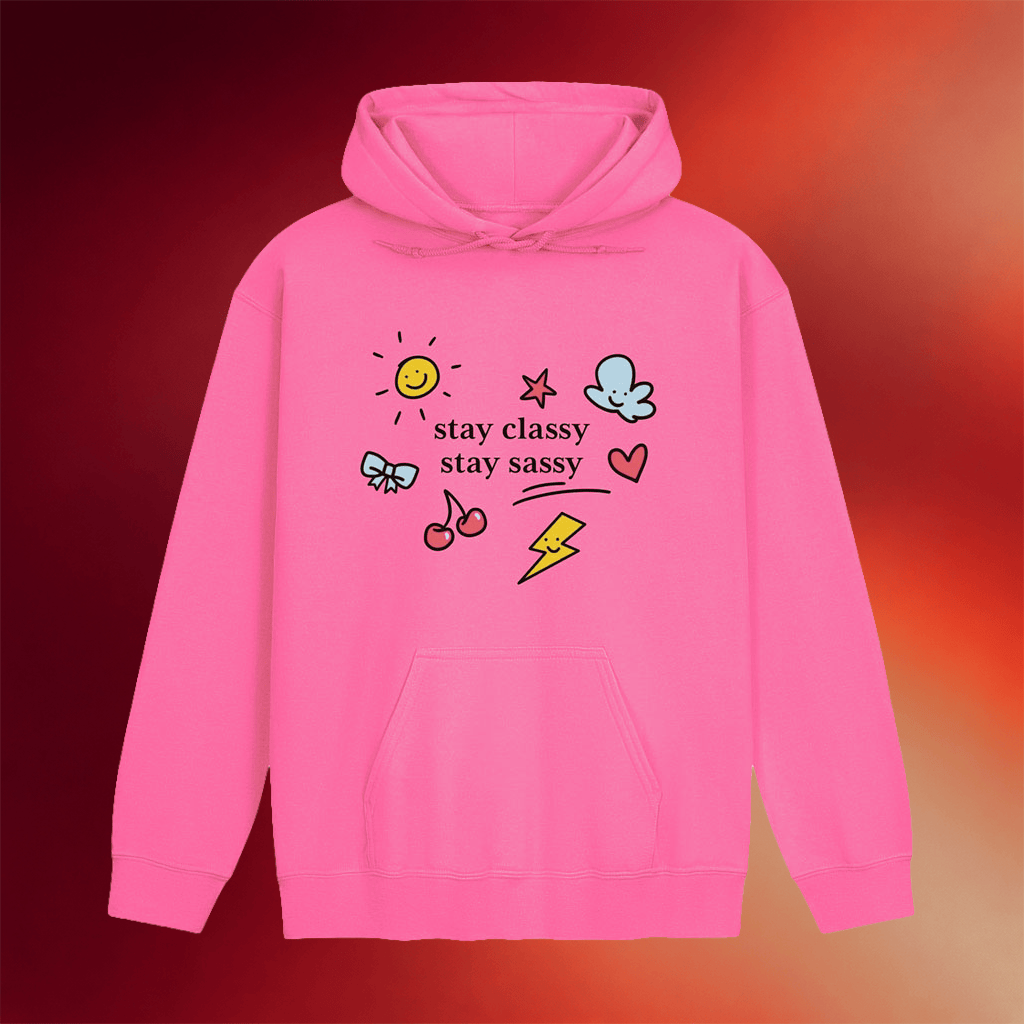 Joce Bedard Merch 2026 Stay Classy Stay Sassy Doodle Hoodie Birthday Gift For Daughter - Merchluma
