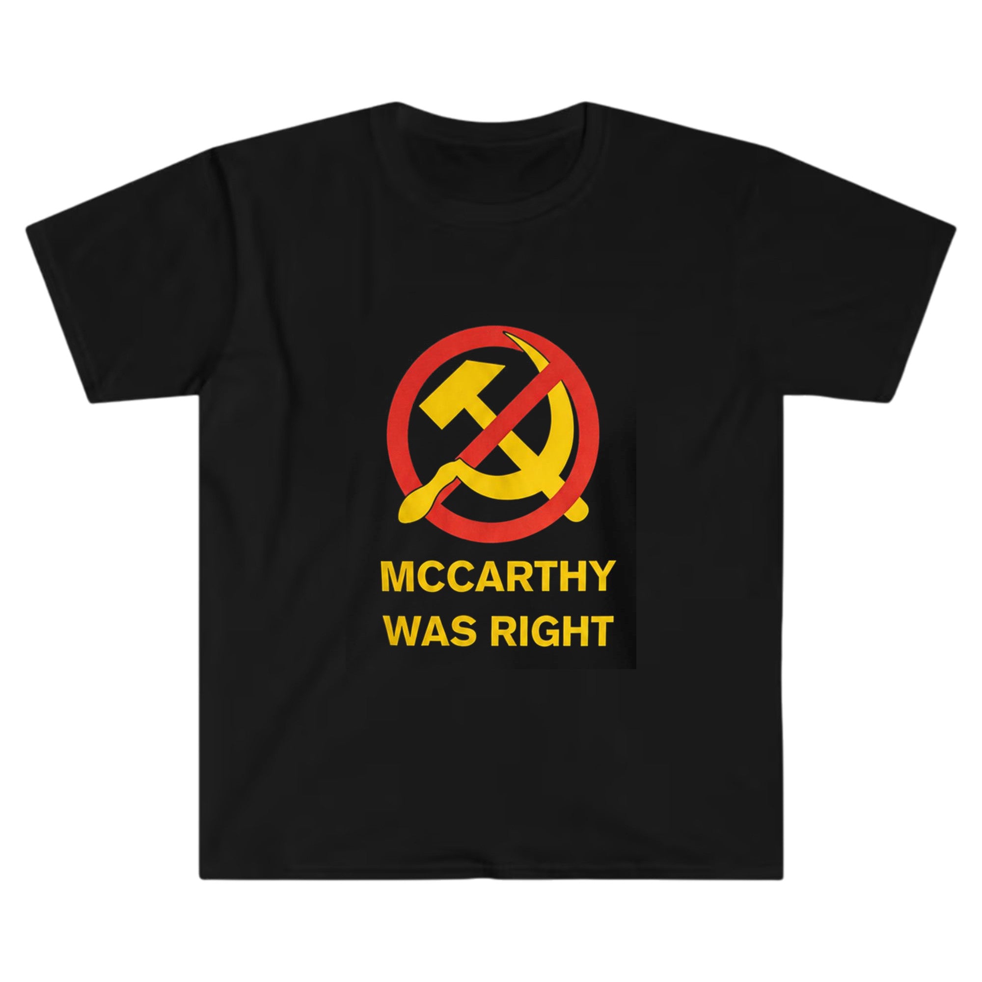 McCarthy Was Right T-Shirt Anti-Communist Shirt Political Gifts Ideas - Merchluma