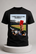 Red Card I Don't Really Like Baseball Shirt Humorous Photo T-Shirt Gift For Brothers - Merchluma