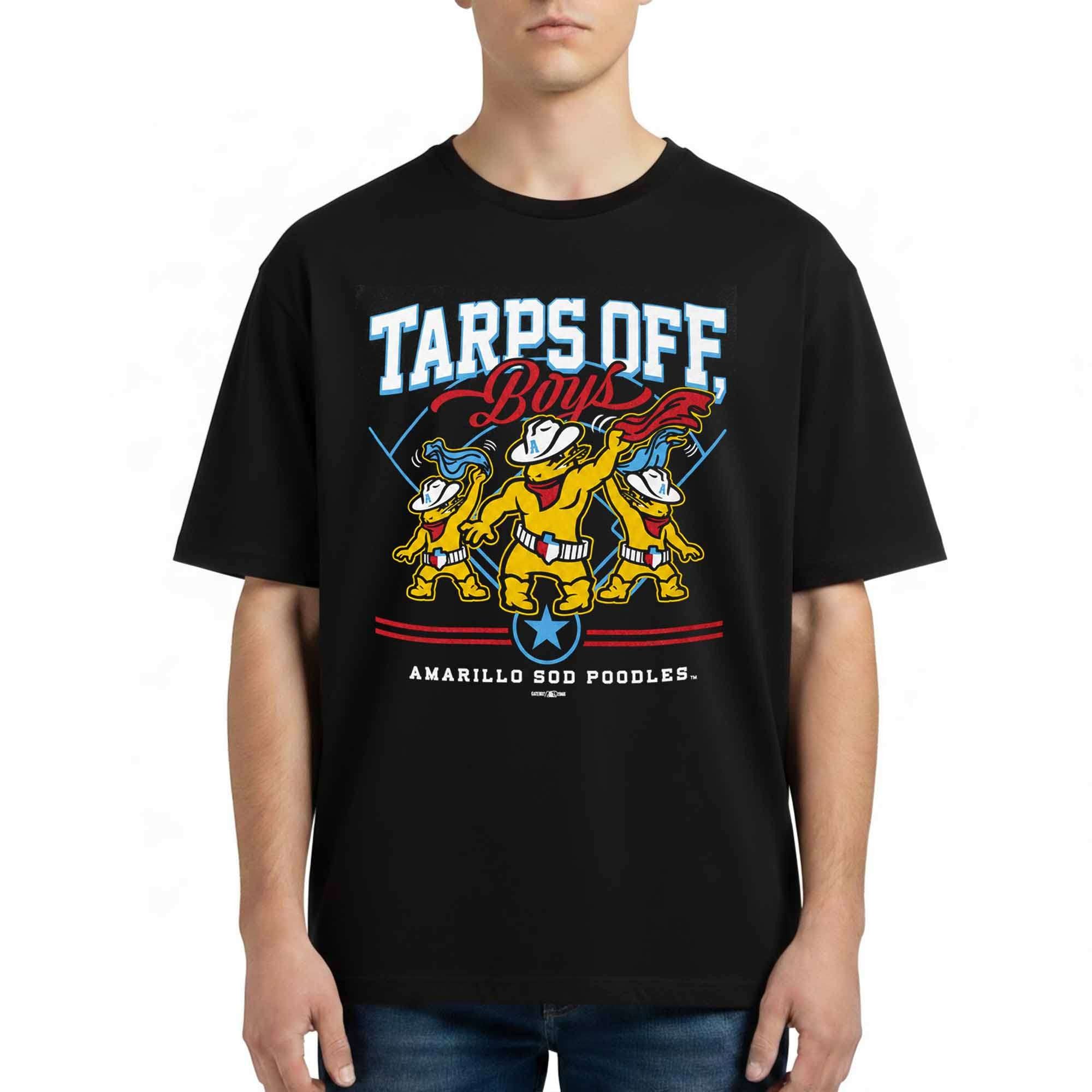 2026 Amarillo Sod Poodles Tarps Off Boys Shirt Poodles Merch Gift Ideas For Husband - Merchluma