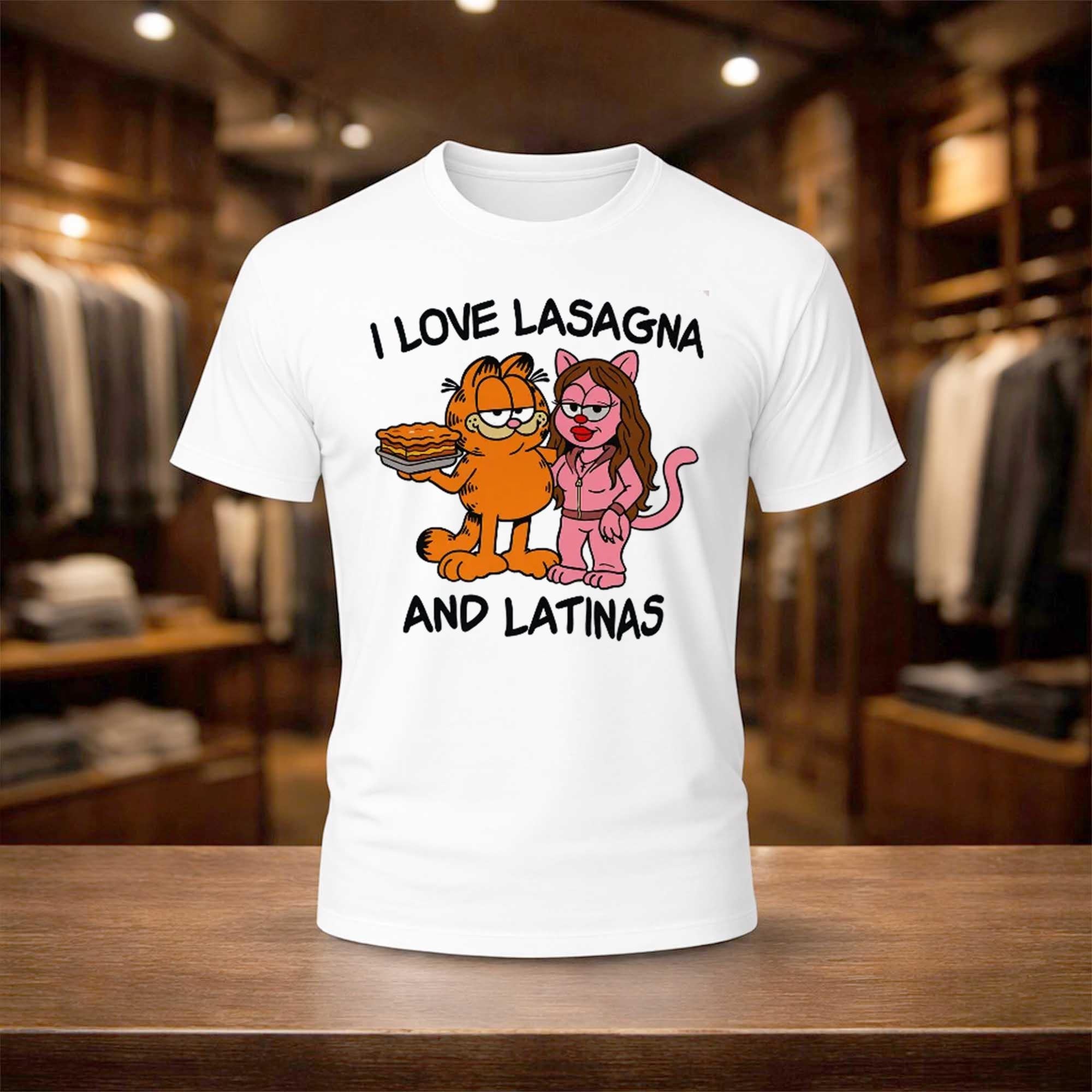 I Love Lasagna And Latinas Shirt Funny Cartoon T-Shirt Gifts For Him - Merchluma