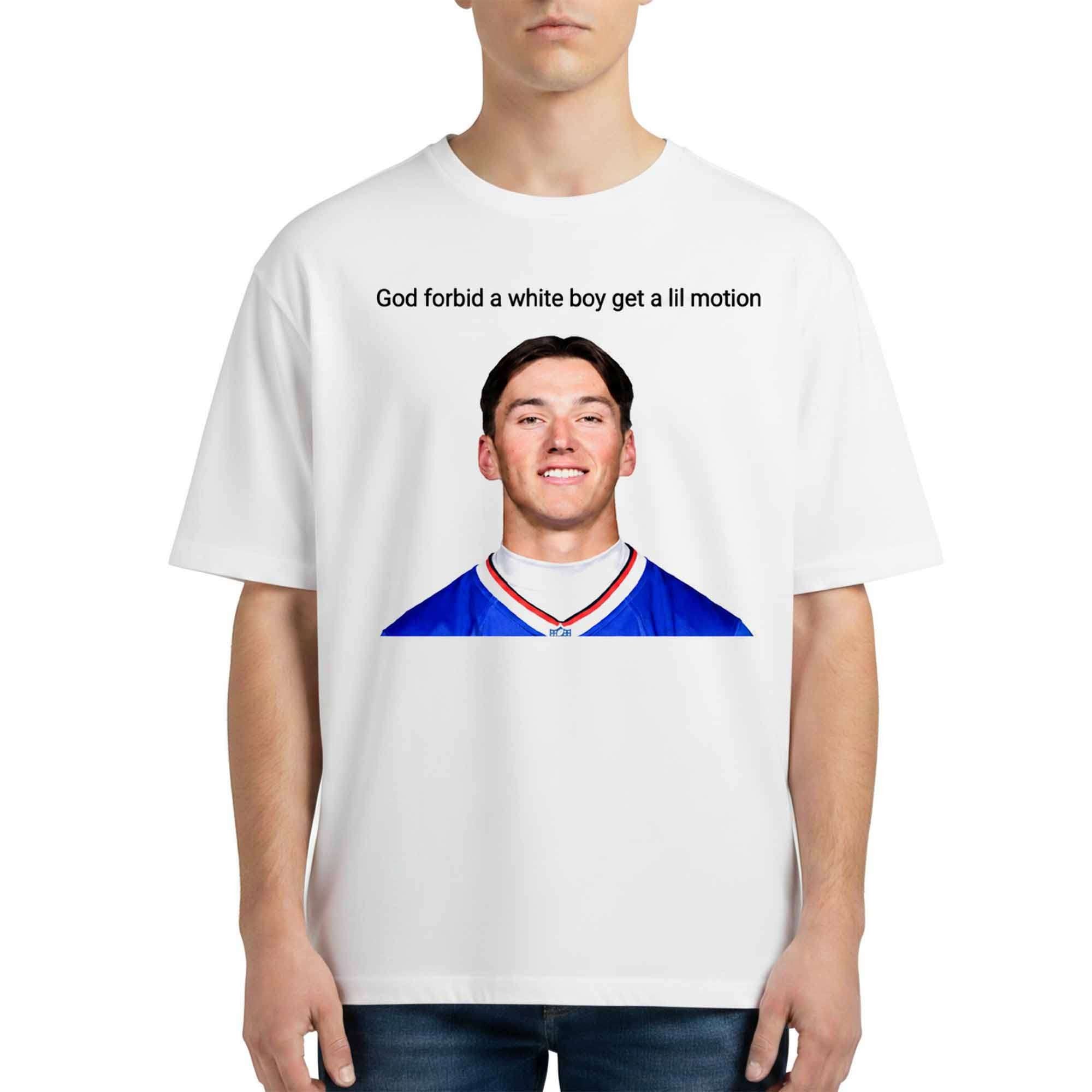 Joe Andreessen God Forbid A White Boy Get A Lil Motion Cole Bishop Shirt Joe Andreessen Merch - Merchluma