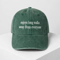Enjoy Long Walks Away From Everyone 2026 Hat Embroidered Sarcastic Relatable Meme Hat - Merchluma