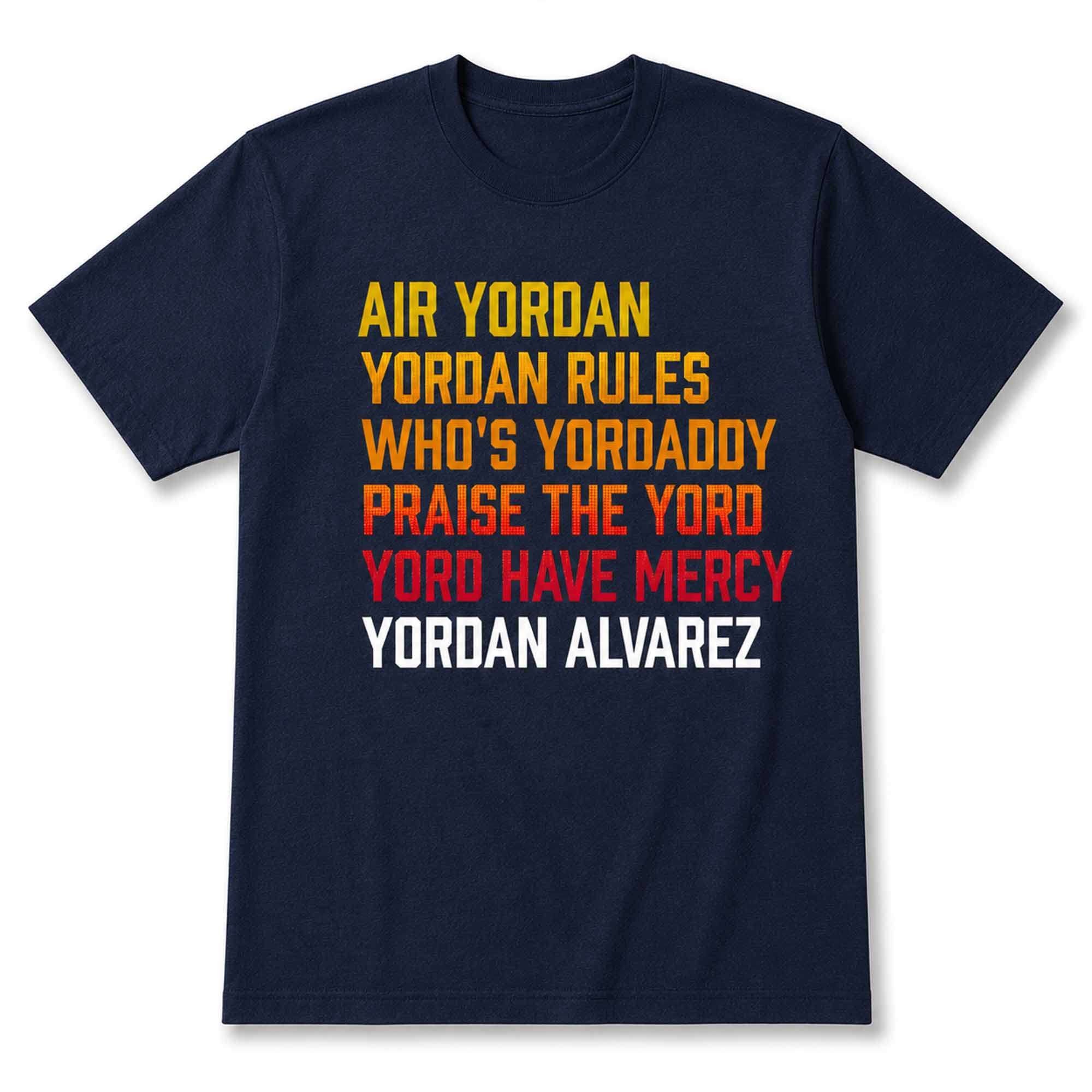 Yordan Alvarez Yord List Shirt Houston Astros Merch Best Gifts For Baseball Fans - Merchluma