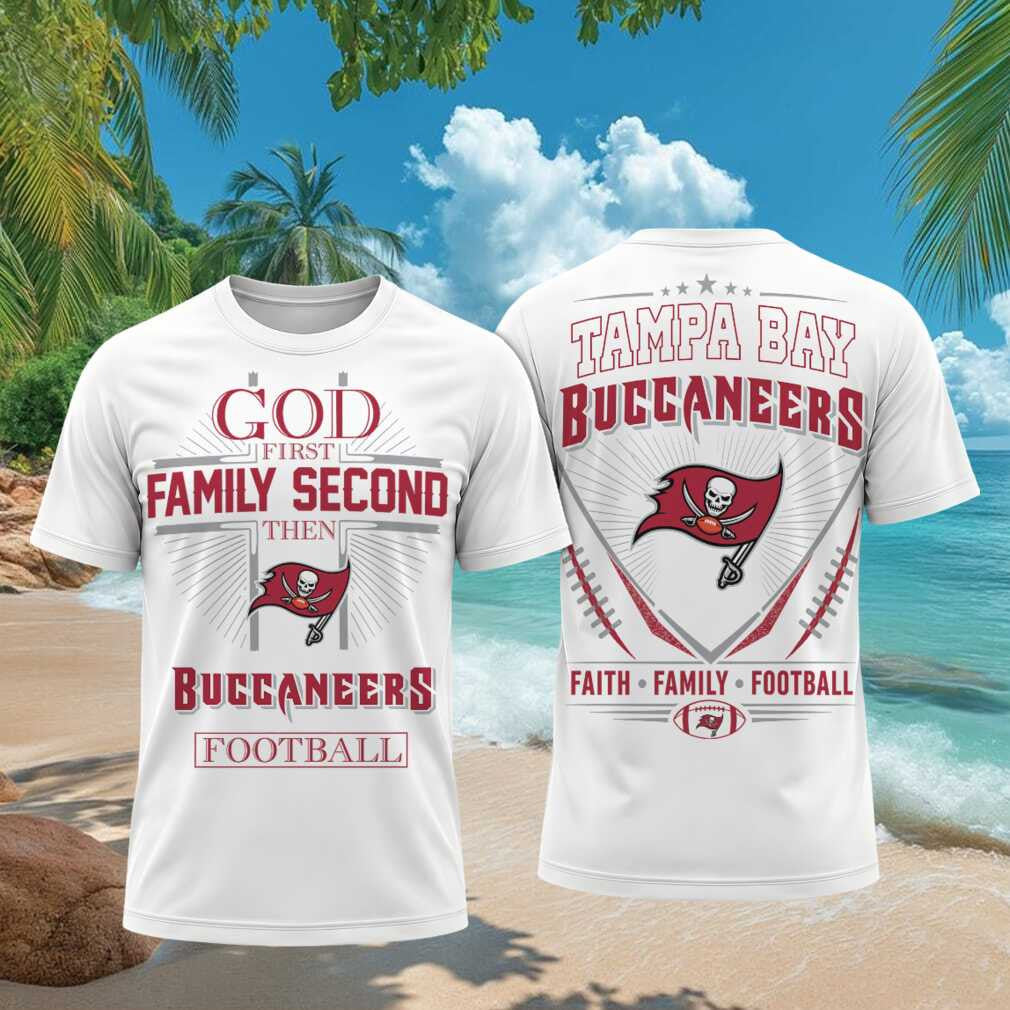Tampa Bay Buccaneers God First Family Second Faith Football Shirt Buccaneers Merch Him Gifts - Merchluma