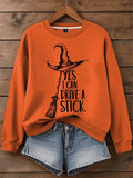 Yes I Can Drive A Stick Witch Hat Sweatshirt Halloween Clothing Gift For Him - Merchluma