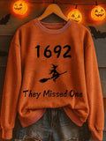 1692 They Missed One Salem Witch Sweatshirt Halloween Apparel Halloween Inspired Gifts - Merchluma