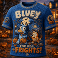 Bluey Halloween Mech 2026 Bluey For Real Frights T-Shirt Cute Gifts For Halloween - Merchluma