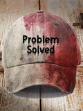 Problem Solved Hat Bloody Halloween Cap Unique Halloween Gifts Friends - Merchluma