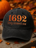 Halloween 1692 Baseball Cap 1692 They Missed One Witch Trials Hat Best Gifts - Merchluma
