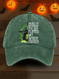 Buckle Up Buttercup You Just Flipped My Witch Switch Hat Witch Merch Best Witchy Vibe Gift - Merchluma