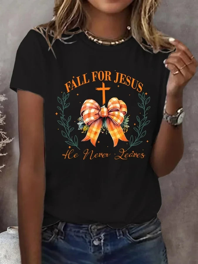 Fall For Jesus T-Shirt He Never Leaves Christian Merch Gift For Faith Lovers - Merchluma