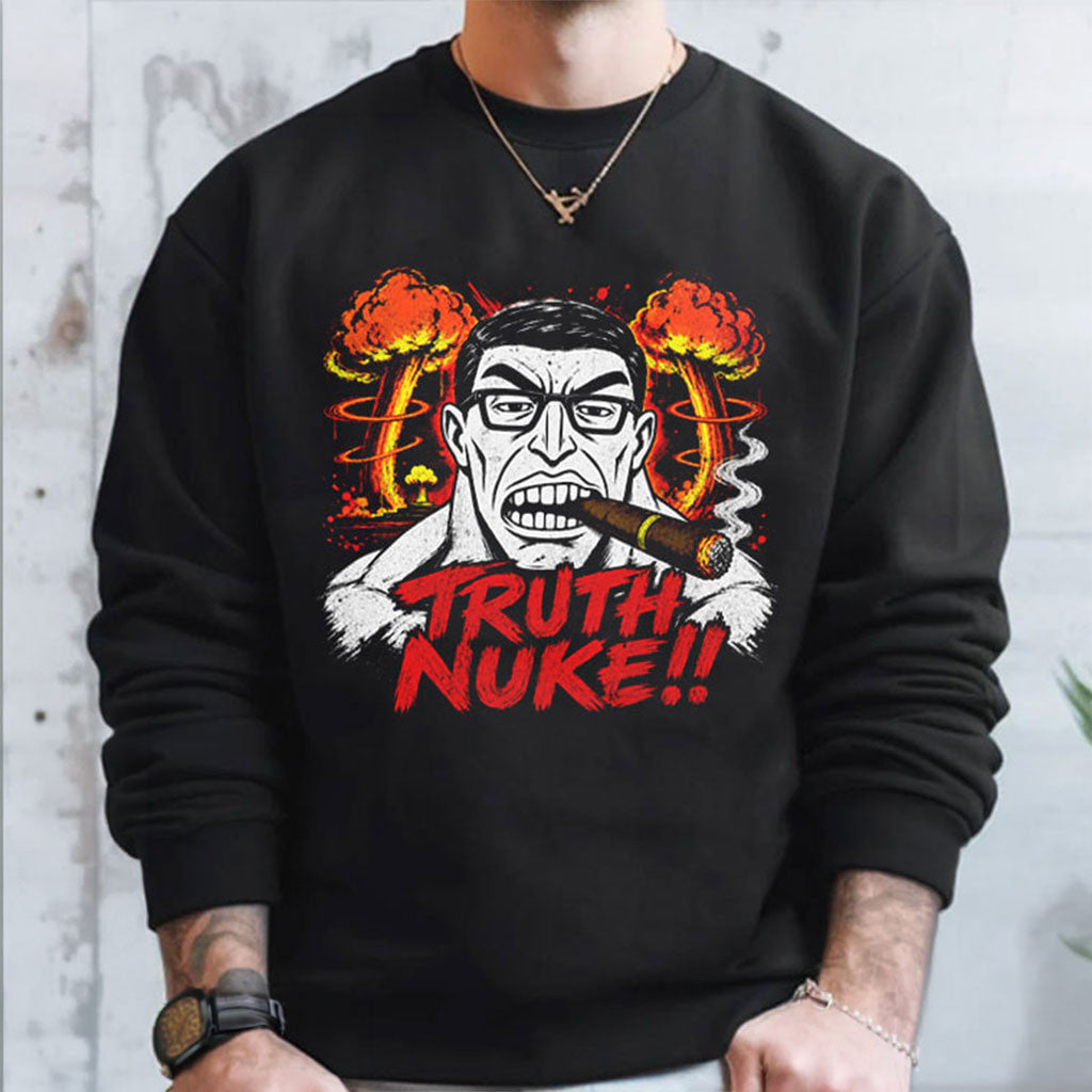 Truth Nuke Chud Funny Meme Brainrot Sweatshirt Humorous Gifts For Friends - Merchluma