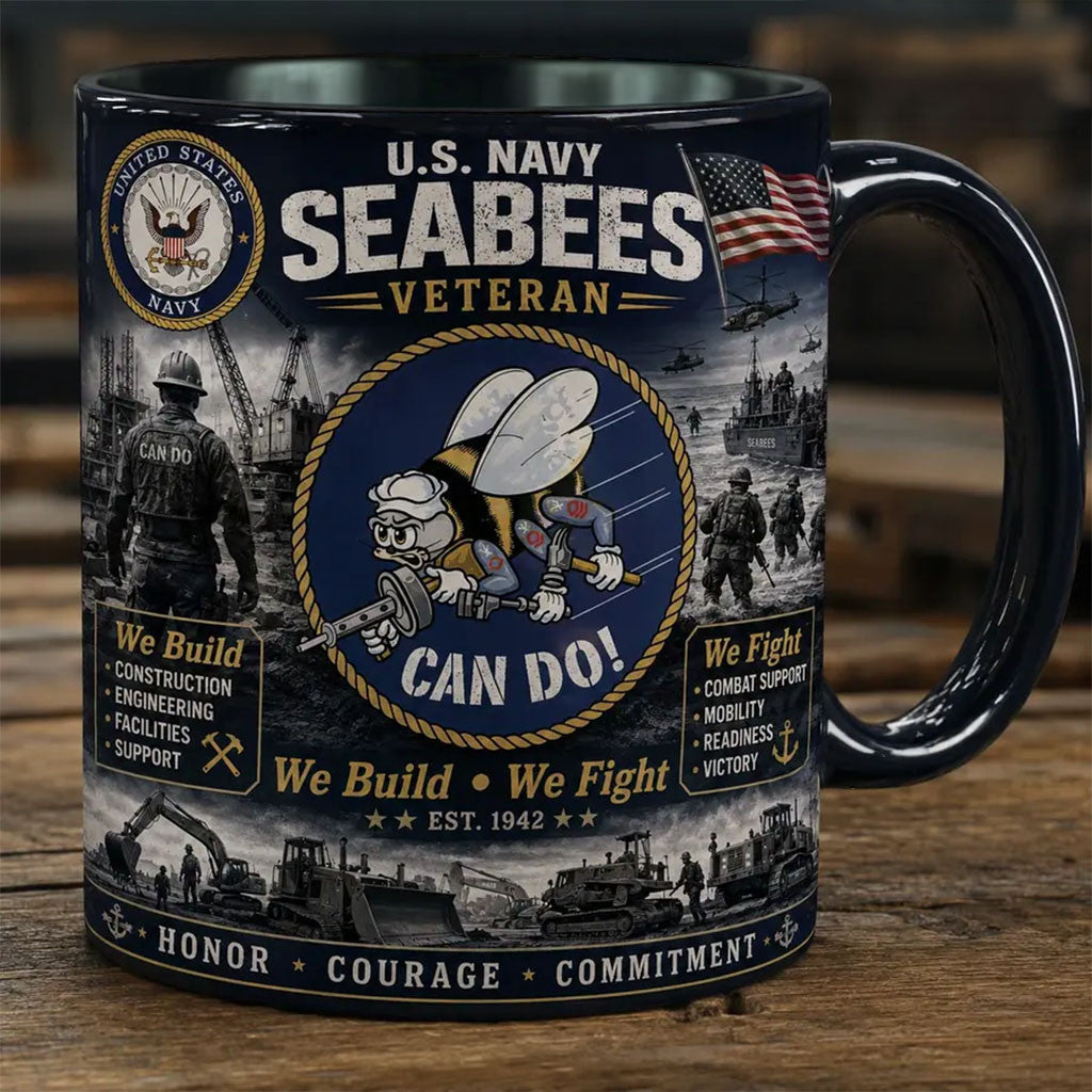US Navy Seabees Veteran Can Do Tribute Mug We Build We Fight Coffee Cup USN Merch Veteran Gifts - Merchluma