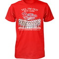 Yes I'm Old But I Saw Phillies Greatness 2026 T-Shirt Philly Phillies Merch Baseball Fan Gifts - Merchluma