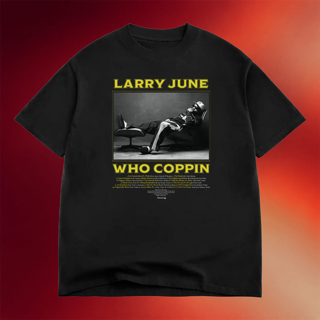Larry June Merch 2026 Lounge T-Shirt Larry June Who Coppin Shirt Gifts For Brother - Merchluma
