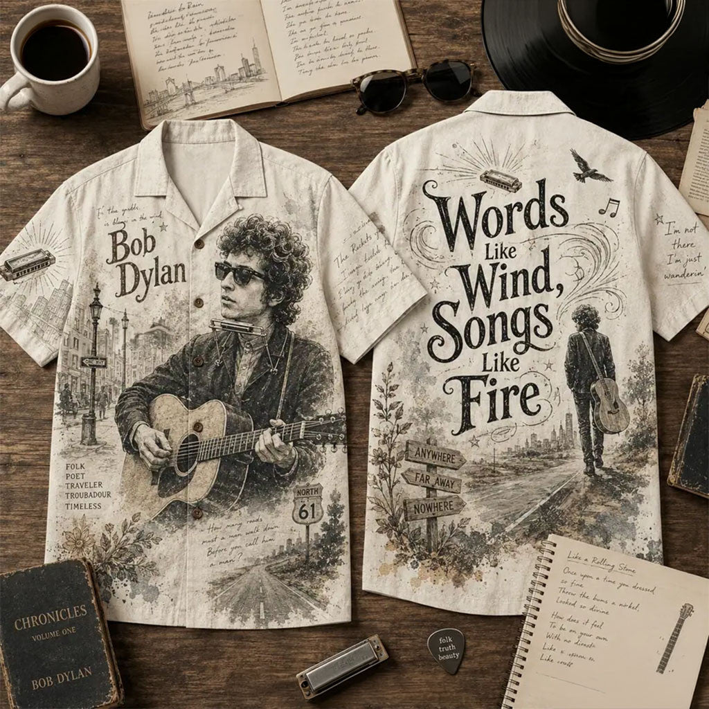 Bob Dylan Words Like Wind Song Like Fire Hawaiian Shirt Bob Dylan Merch Music Fans Gifts - Merchluma