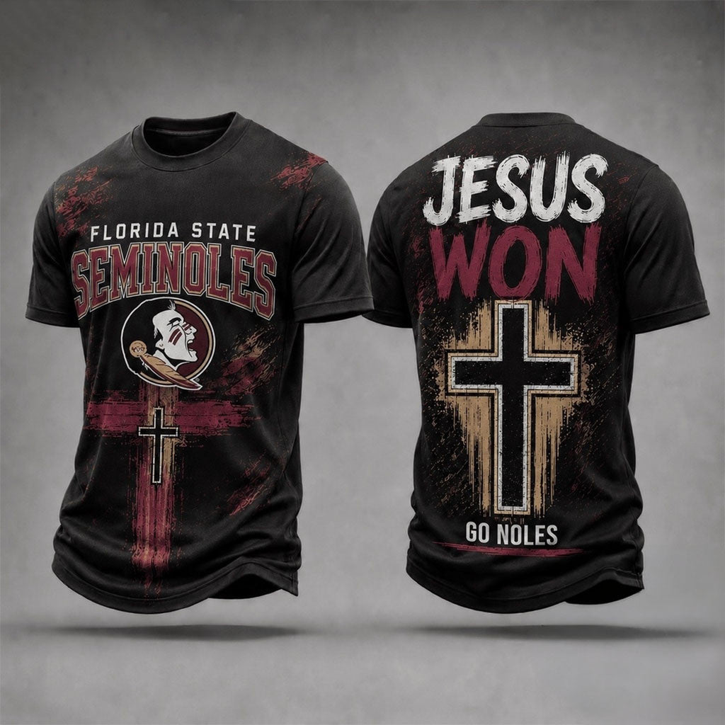 Florida State Seminoles Jesus Won T-Shirt Go Noles Shirt Seminoles Merch Present For Fans - Merchluma