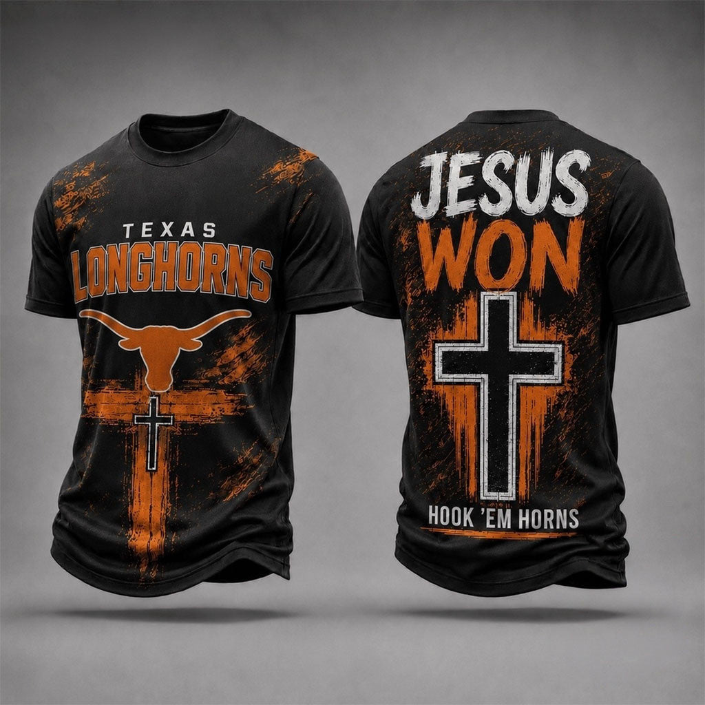 Texas Longhorns Jesus Won T-Shirt Hook Em Horns Shirt Texas Longhorns Merch Gift For Fans - Merchluma