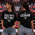 Brock Lesnar Talk Shit Get Hit Shirt Brock Lesnar Merch WWE Fan Apparel Gift For Brothers - Merchluma