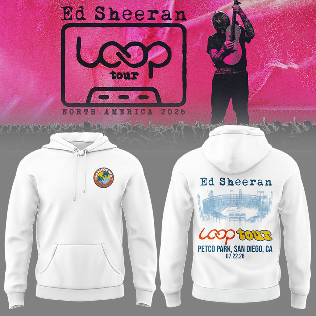 Ed Sheeran Concert San Diego Loop Tour Petco Park 2026 Hoodie Ed Sheeran Concert Merch Gifts - Merchluma