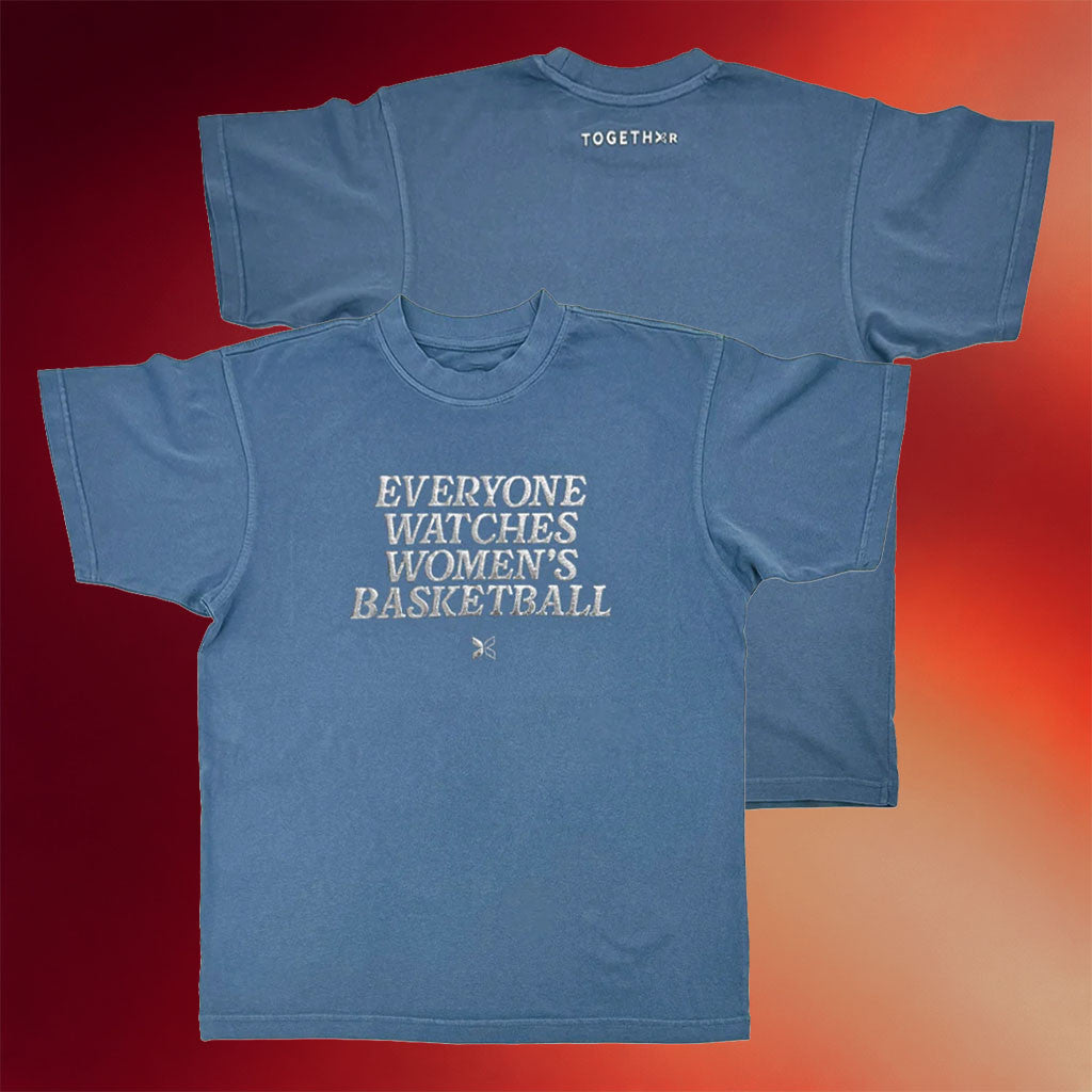 Togethxr Merch 2026 Everyone Watches Women's Basketball Chrome T-Shirt Gift For Sports Fans - Merchluma