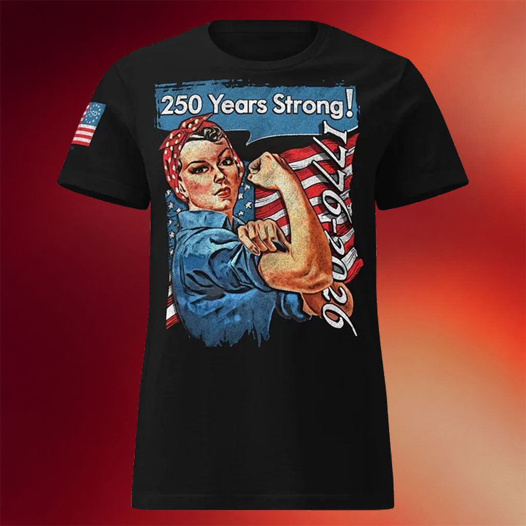 1 Nation Design Merch 2026 Rosie 250 Years Strong T-Shirt Best Patriotic Gifts - Merchluma