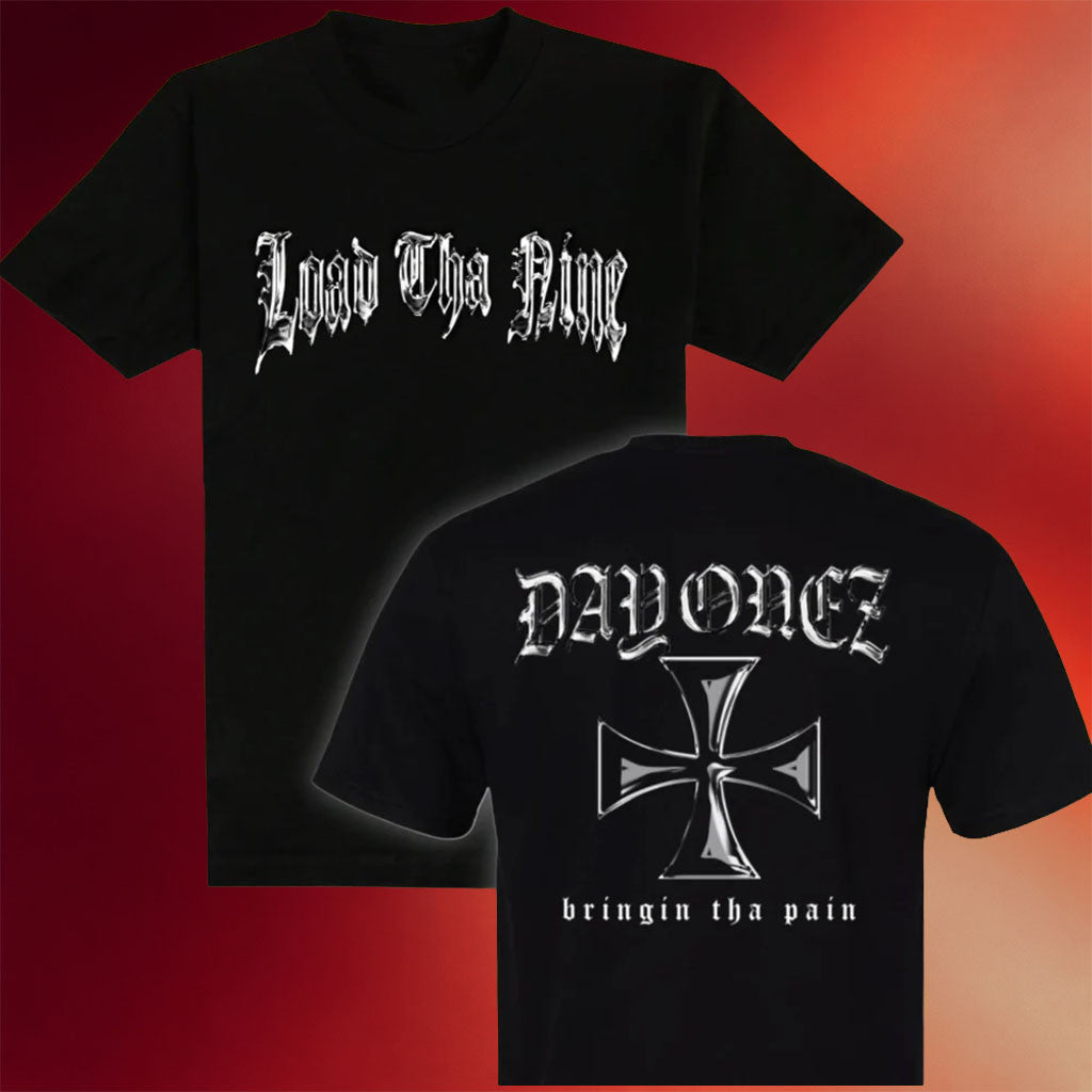 Load Tha Nine Merch 2026 Day Onez T-Shirt Black Bringin Tha Pain Shirt Gift For Band Fans - Merchluma