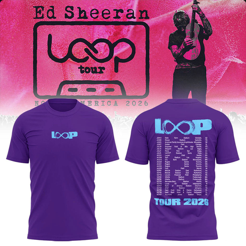 Ed Sheeran North American Loop Tour 2026 Shirt Ed Sheeran Merch Gifts For Music Enthusiasts - Merchluma